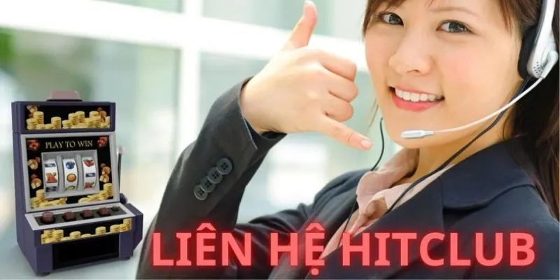 Các phương thức hỗ trợ khách hàng của Hitclub